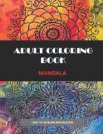 Adult Coloring Book: Mandala