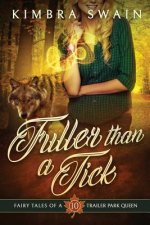 Fuller than a Tick