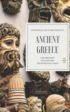 Ancient Greece: The Greatest Civilization