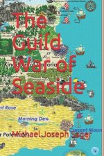 The Guild War of Seaside
