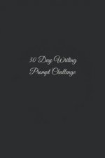 30 Day Writing Prompt Challenge