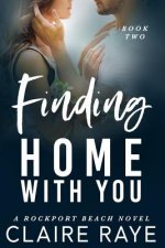 Finding Home with You
