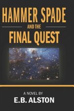 Hammer Spade and the Final Quest