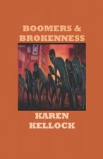 Boomers and Brokenness