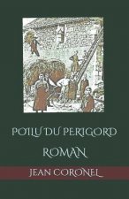 Poilu Du Perigord
