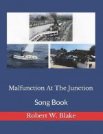 Malfunction at the Junction: Song Book