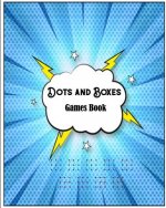 Dots and Boxes Games Book: Puzzles & Games - Travel Games and Activity Book
