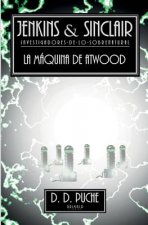 Jenkins & Sinclair: La máquina de Atwood