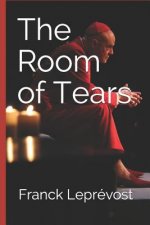 The Room of Tears