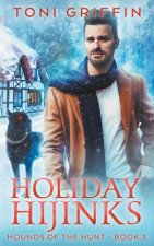 Holiday Hijinks: Escape from the Holidays