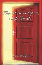 Door Is Open, Step Inside