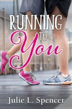 Running to You: (All's Fair in Love and Sports)