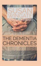 The dementia chronicles: Walking the Journey of Alzheimer's Disease with Mom