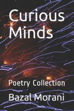Curious Minds: Poetry Collection