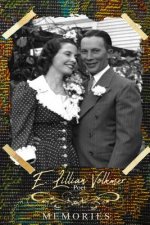 E Lillian Volkmer - Poet: Memories