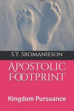 Apostolic Footprint: Kingdom Pursuance