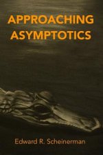 Approaching Asymptotics