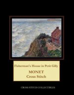 Fisherman's House in Petit Gilly