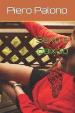 Sexo e paix?o