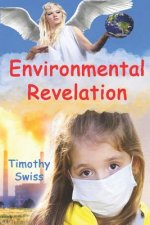 Environmental Revelation