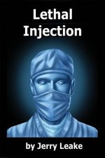 Lethal Injection