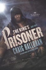 The King's Prisoner: The Henchmen Chronicles - Book 3