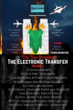 The Vice President the Electronic Transfer: Volume 1