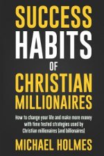 Success Habits of Christian Milionaires