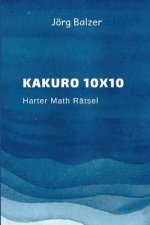 Kakuro 10x10: Harter Math Rätsel
