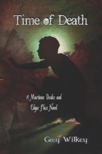 Time of Death: A Mortimer Drake and Edgar Flax Novel
