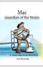 Mac: Guardian of the Straits