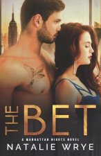 The Bet: A Manhattan Nights novel