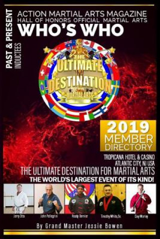 Action Martial Arts Magazine Hall of Honors: Official Who Who's Directory Book