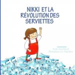 Nikki et la révolution des serviettes