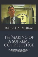 Making of a Supreme Court Justice