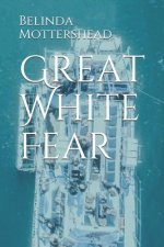 Great White Fear