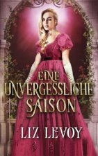 Eine unvergessliche Saison: Regency Roman