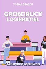 Großdruck Logikrätsel: Tairupeinto Logikrätsel