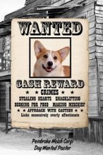 Pembroke Welsh Corgi Dog Wanted Poster: Isometric Dot Drawing Paper Notebook Featuring 120 Pages 6x9