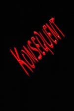 Konsequent: Konsequenz Für Alle, Die Ihrem Ziel Näher Kommen Möchten