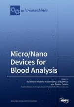 Micro/Nano Devices for Blood Analysis