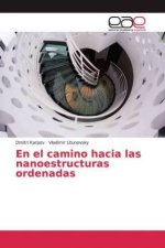 En el camino hacia las nanoestructuras ordenadas