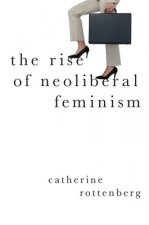 Rise of Neoliberal Feminism
