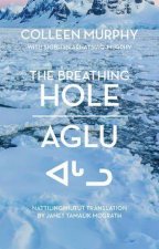 Breathing Hole - Aglu