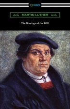 Bondage of the Will