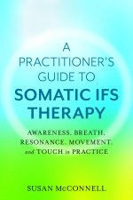Somatic Internal Family Systems Therapy