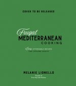 Frugal Mediterranean Cooking