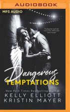 Dangerous Temptations
