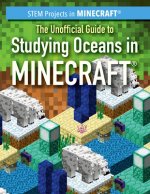 The Unofficial Guide to Studying Oceans in Minecraft(r)