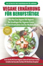 Vegane Ernahrung Fur Berufstatige